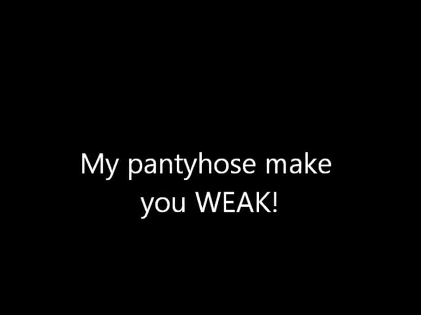 Still from clip titled My pantyhose make you weak!